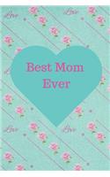 Best Mom Ever