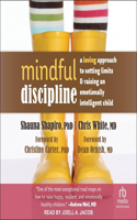 Mindful Discipline Lib/E