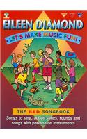 Let's Make Music Fun! the Red Songbook: Red Book