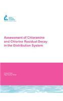 Assessment of Chloramine and Chlorine Residual Decay in the Distribution System