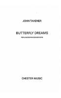 Butterfly Dreams: For Unaccompanied Choir SATB: For Unaccompanied Choir SATB