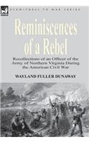 Reminiscences of a Rebel