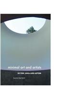 Minimal Art and Artists in the 1960s and After