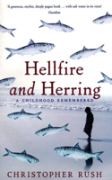 Hellfire And Herring: A childhood remembered