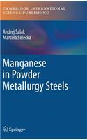 Manganese in Powder Metallurgy Steels