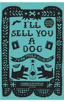 I’ll Sell You a Dog