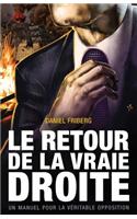 Le retour de la vraie Droite
