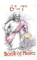 6th and 7th Books of Moses