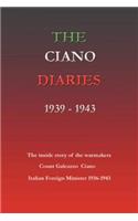 Ciano Diaries 1939-1943