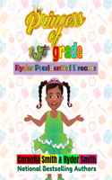 Princess of First Grade