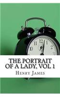 The Portrait of a Lady, vol 1