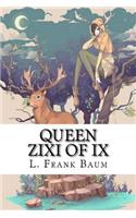 Queen Zixi of Ix