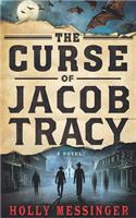 Curse of Jacob Tracy