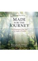 Made for the Journey Lib/E