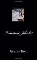 Reluctant Jihadist