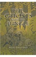 The Ghosts from the Jungle