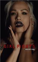 The Girl Fights: Volume 4 (Shaun Smith Cover Girl Collection)