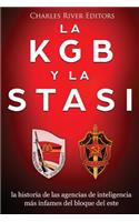 KGB y la Stasi: la historia de las agencias de inteligencia más infames del bloque del este