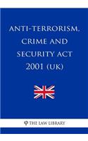 Anti-terrorism, Crime and Security Act 2001