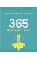 365 Ideas to Write About