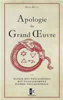 Apologie du Grand OEuvre