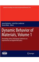 Dynamic Behavior of Materials, Volume 1