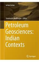 Petroleum Geosciences: Indian Contexts