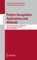 Pattern Recognition Applications and Methods: 5th International Conference, ICPRAM 2016, Rome, Italy, February 24-26, 2016, Revised Selected Papers(Image Processing, Computer Vision, Pattern Recognition, and Graphics)
