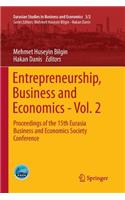 Entrepreneurship, Business and Economics - Vol. 2