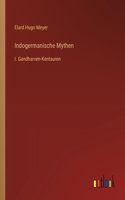 Indogermanische Mythen