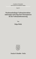 Wachstumsbedingte Verbrauchsstrukturanderungen Und Einige Ihrer Konsequenzen Fur Die Verbrauchsbesteuerung