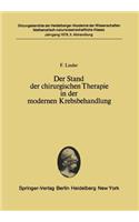 Stand Der Chirurgischen Therapie in Der Modernen Krebsbehandlung