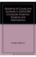 Modeling of Curves and Surfaces in CAD/CAM: (Computer Graphics: Systems and Applications)