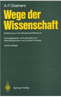 Wege Der Wissenschaft: Einf Hrung in Die Wissenschaftstheorie