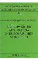 Sprichwoerter Aus Uganda Im Europaeischen Vergleich