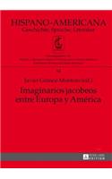 Imaginarios jacobeos entre Europa y America