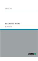Das Leben des Buddha