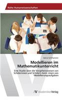 Modellieren im Mathematikunterricht