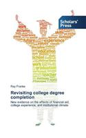 Revisiting college degree completion
