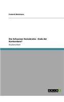 Schweizer Demokratie - Ende der Konkordanz?