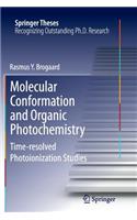 Molecular Conformation and Organic Photochemistry
