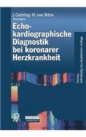 Echokardiographische Diagnostik Bei Koronarer Herzkrankheit