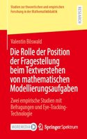 Rolle Der Position Der Fragestellung Beim Textverstehen Von Mathematischen Modellierungsaufgaben