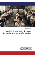 Health Promoting Schools In India