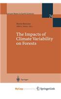 The Impacts of Climate Variability on Forests