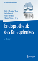 Endoprothetik Des Kniegelenkes