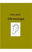 Ohrenzeuge