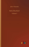Rob of the Bowl