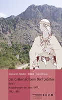 Das Graberfeld Beim Dorf Lucistoe