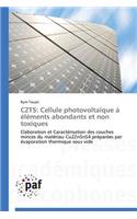 Czts: Cellule Photovoltaïque À Éléments Abondants Et Non Toxiques